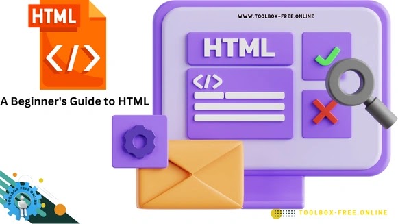A Beginner's Guide to HTML - toolbox