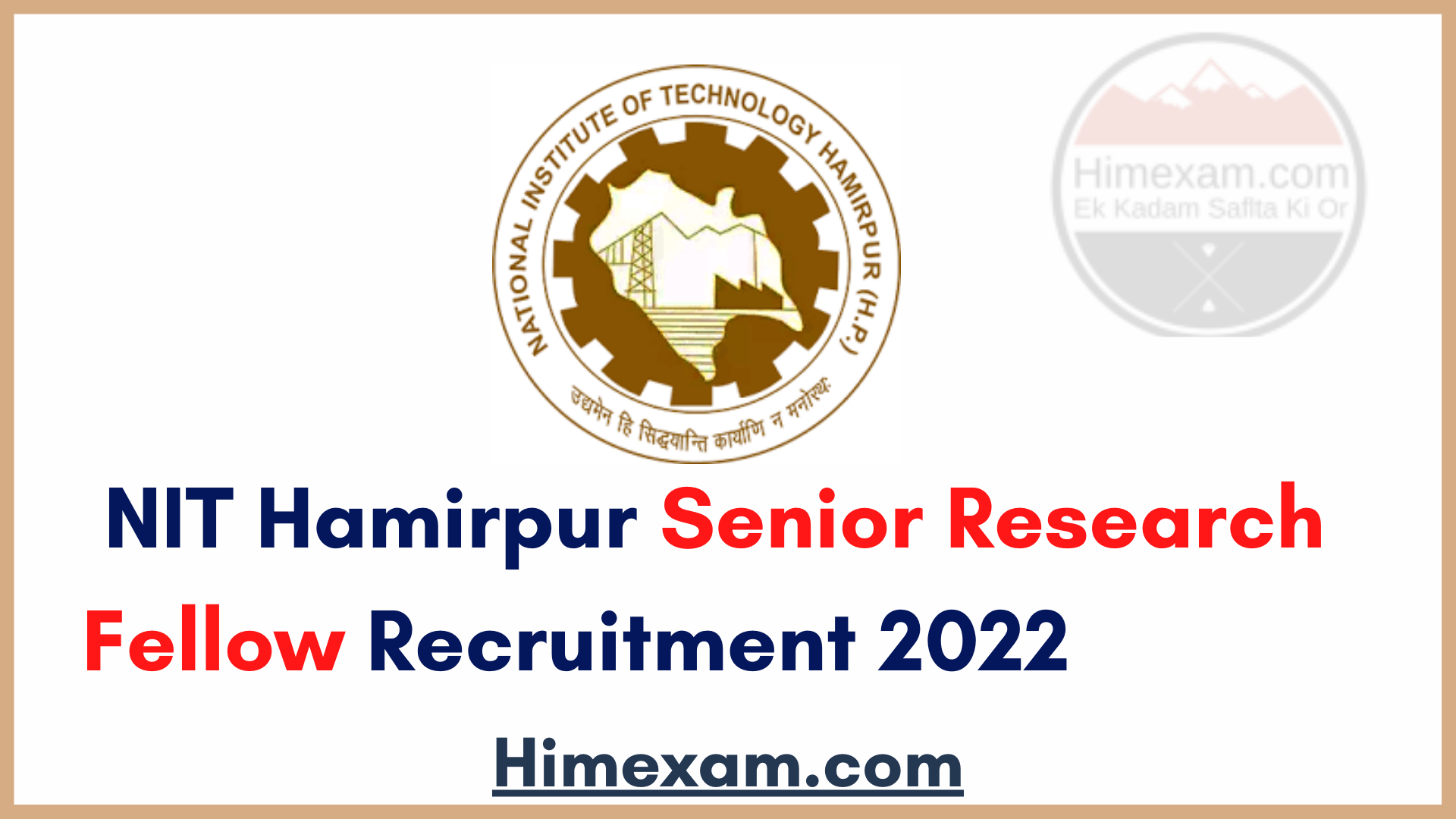 NIT Hamirpur Senior Research Fellow Recruitment 2022
