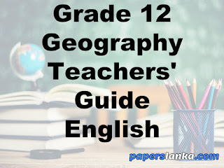 Grade 12 School Geography Teachers Guide English Medium New Syllabus