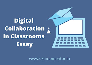 Essay on Digital Collaboration in  Classrooms Essay