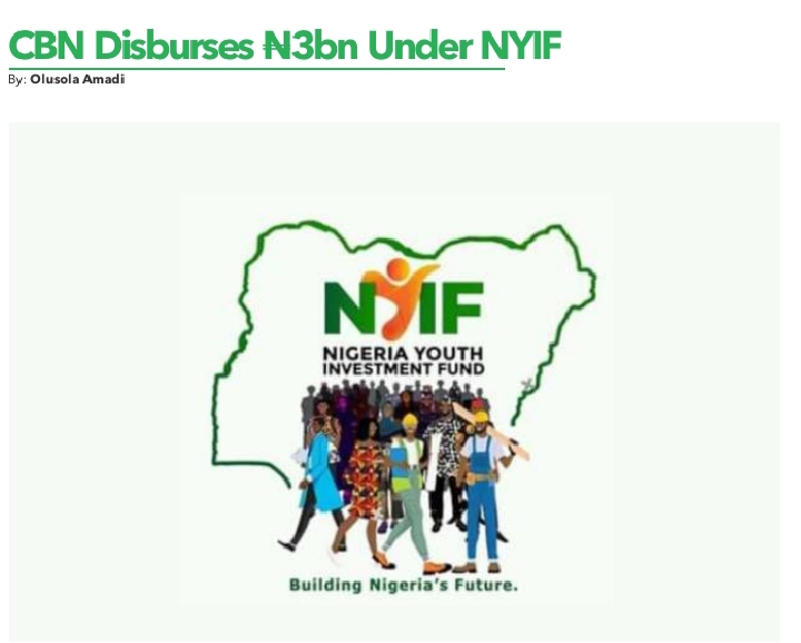 Federal Ministry of Youth and Sports Development has so far released the sum of N3 billion to 7, 057 beneciaries across the country under the Nigeria Youth Investment Fund (NYIF)