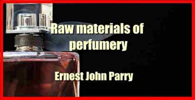 Raw materials of perfumery