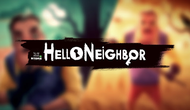 Hello Neighbor PC Game Review & Download - RK Store