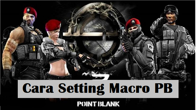 Cara Setting Macro PB