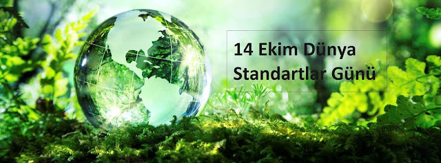 14 Ekim Dünya Standartlar Günü