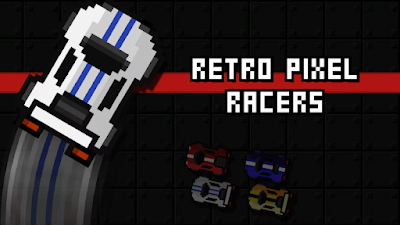 Retro Pixel Racers new game PC Xbox Switch