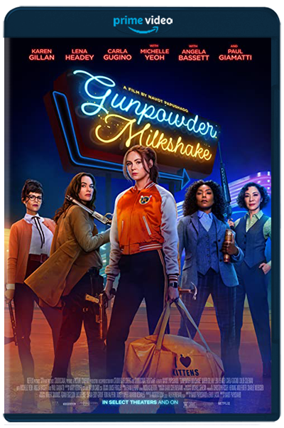 Gunpowder Milkshake (2021) 1080p AMZN WEB-DL Latino-Inglés [Sub.Esp] (Acción. Thriller)