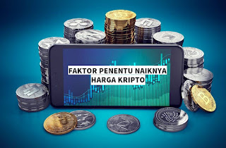 faktor-penentu-naiknya-harga-kripto