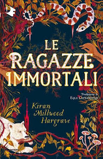 Recensione - Le - ragazze - immortali - di - Kiran - Millwood -Hargrave  -