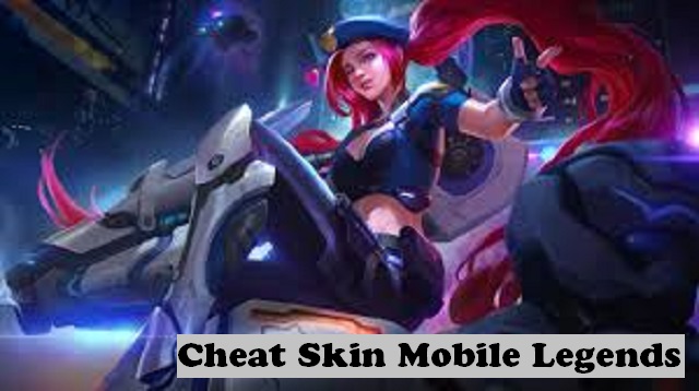 Cheat Skin Mobile Legends