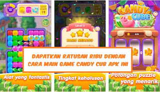Candy Cube APK Game Penghasil Uang Langsung Ke Dana Tercepat 2021