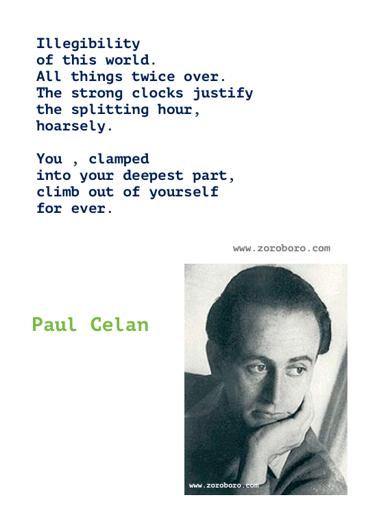 Paul Celan Quotes, Paul Celan Poems, Poetry, Books Quotes, Paul Celan Writings, Paul Celan Quotes