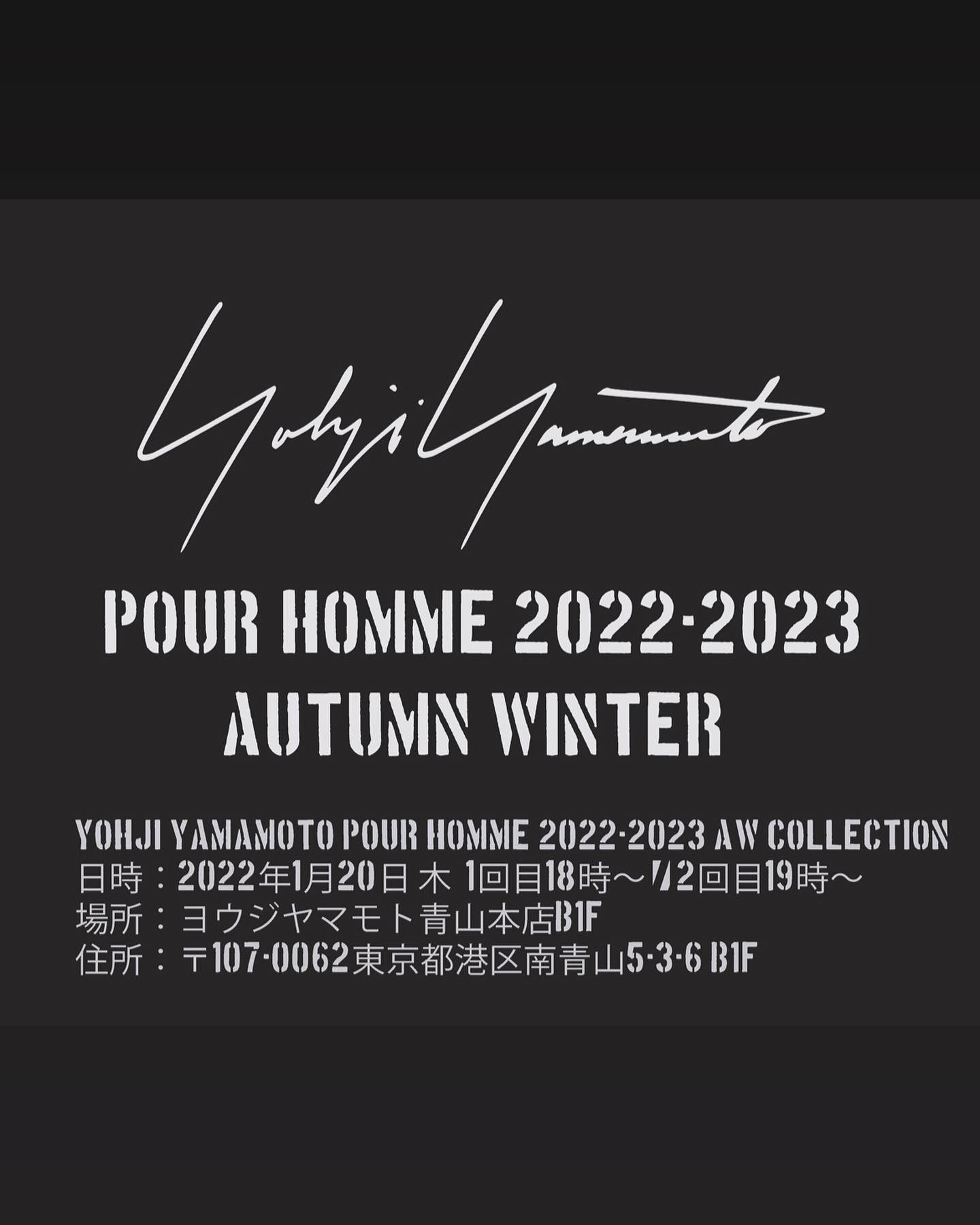 YOHJI YAMAMOTO POUR HOMME A/W 2022-23 COLLECTION