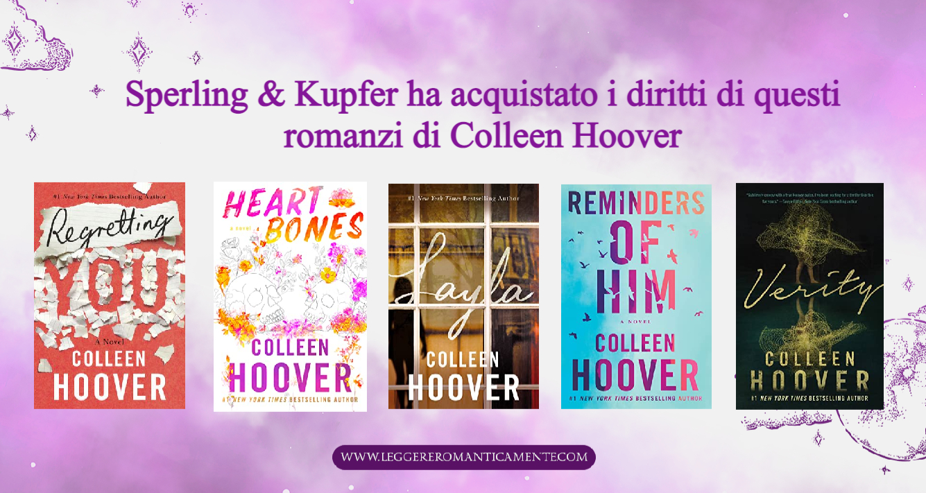 Prossima uscita: It starts with us. Siamo noi l'inizio di tutto di Colleen  Hoover - Leggere Romanticamente e Fantasy