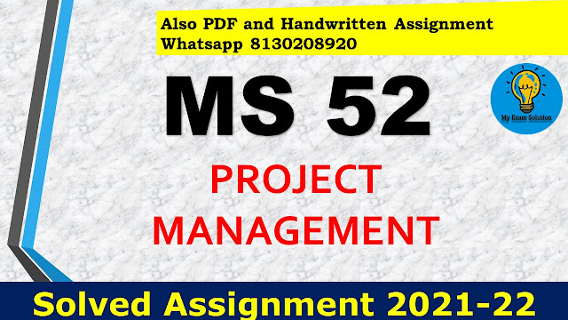 MS 52 Solved Assignment 2021-22