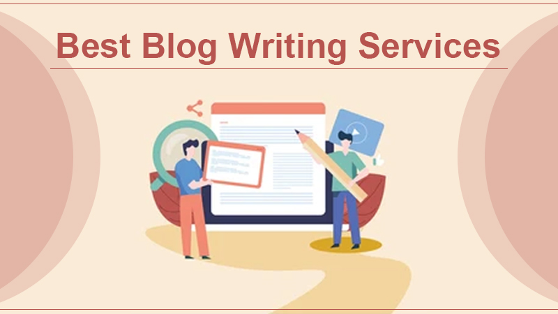 Best Blog Writing Services