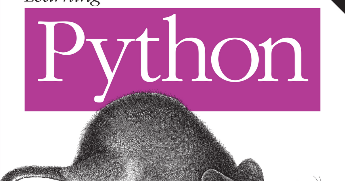 Python том 1. Learning Python. Изучаем Python 5-е издание.