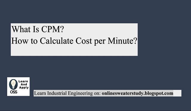 How to Calculate Cost Per Minute In A Production Line