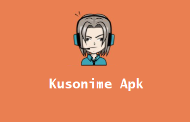 Kusonime Apk