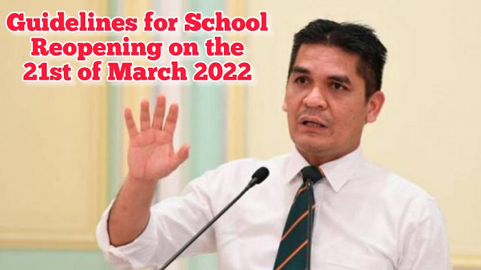 Guidelines For School Reopening on the 21st of March