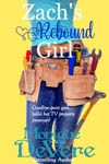 Click the cover to purchase Zach's Rebound Girl