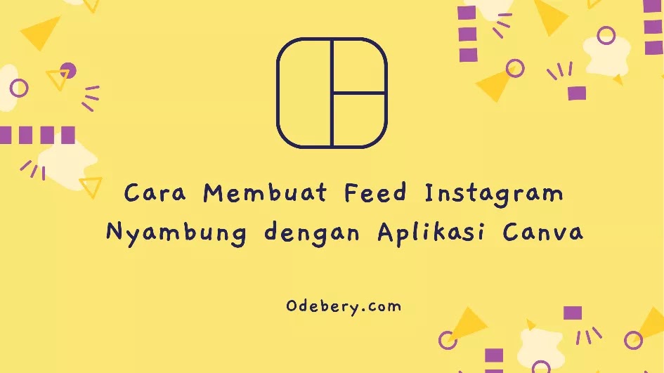 Cara membuat feed instagram nyambung dengan canva