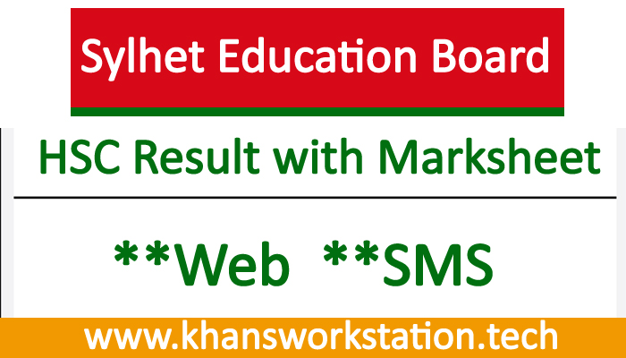 Sylhet Board HSC Result 2022 with Mark Sheet