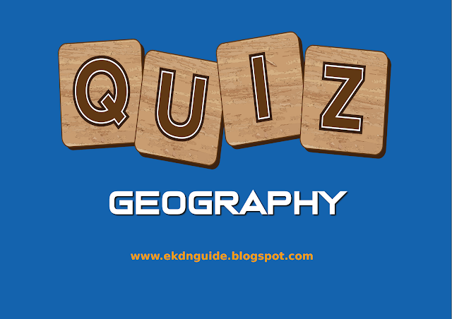 Geography : Quiz 1