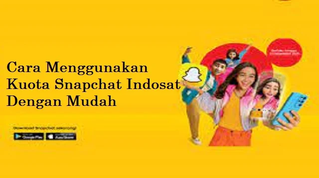 Cara Menggunakan Kuota Snapchat