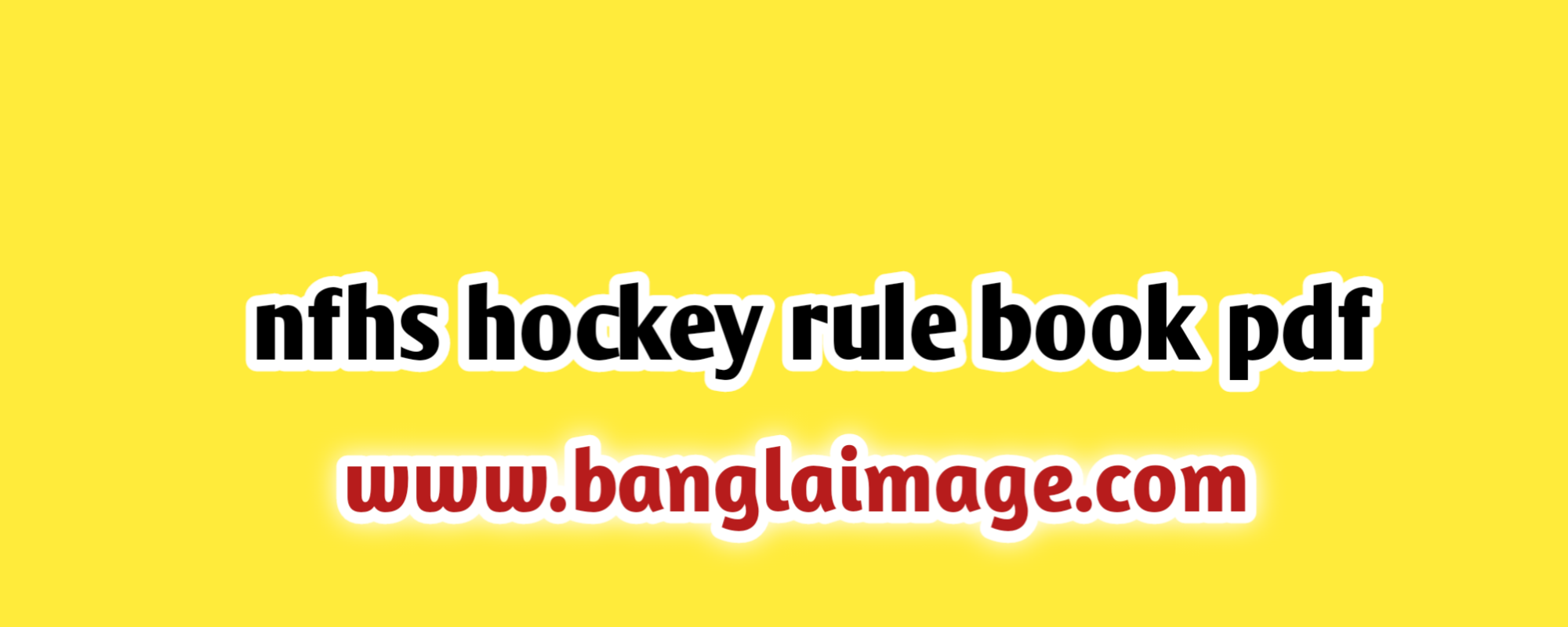 nfhs hockey rule book pdf, nfhs field hockey rule book, usa hockey rules, nfhs hockey rules