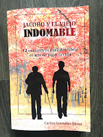 YA A LA VENTA MI ÚLTIMO LIBRO: “JACOBO Y EL VIEJO INDOMABLE”