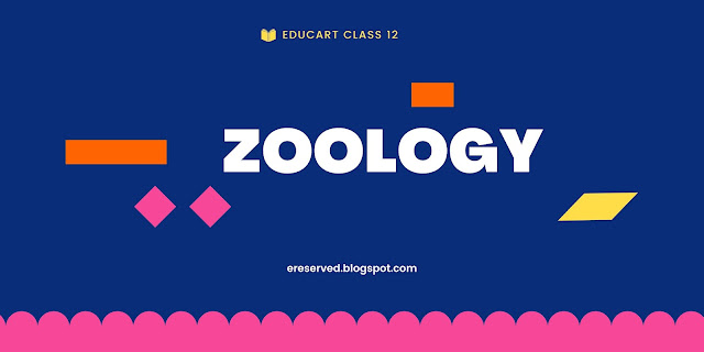 zoology class 12