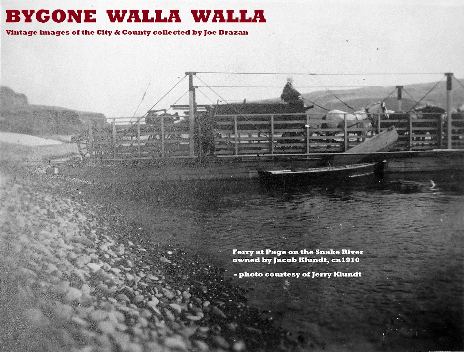 Bygone Walla Walla: vintage images of the City and County (and beyond), collected by Joe Drazan