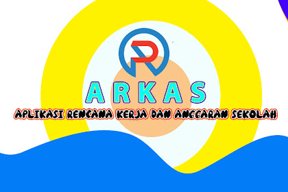 Download Aplikasi ARKAS Versi 3.3 Tahun 2022