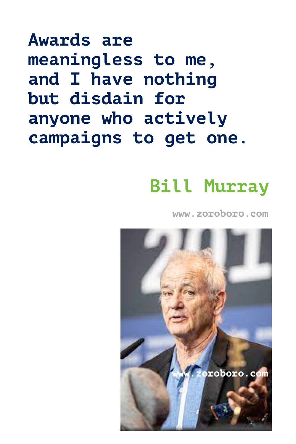 Bill Murray Quotes. Bill Murray Quote about Dogs Quote, Love Quote, Life Quote, Actor & Comedian. Bill Murray Relax Quote, Bill Murray Change Quote, Funny Bill Murray Quotes. Bill Murray Movies Quote.