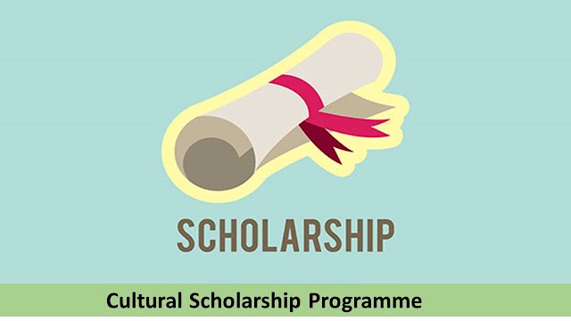 Cultural Scholarship Program|How to Apply 