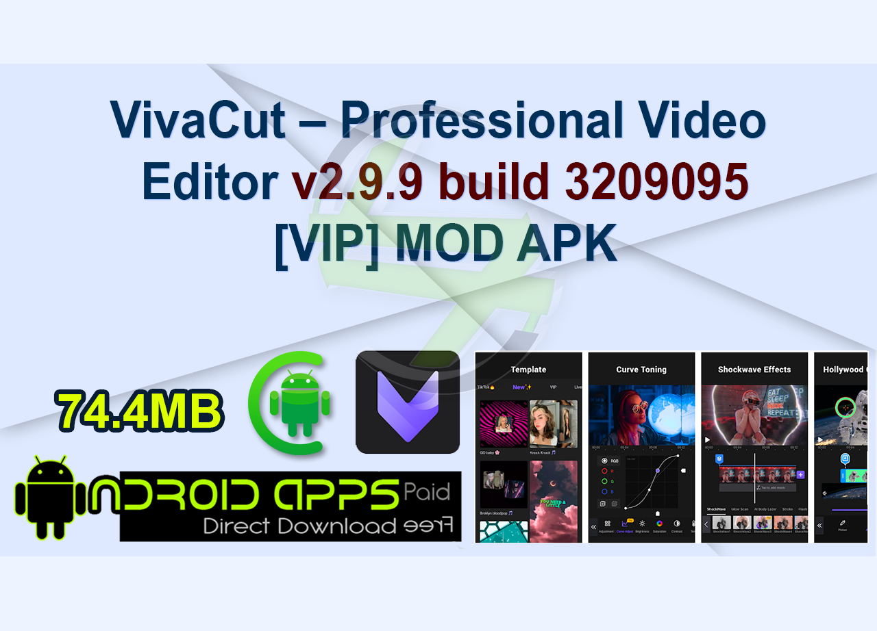 VivaCut – Professional Video Editor v2.9.9 build 3209095 [VIP] MOD APK
