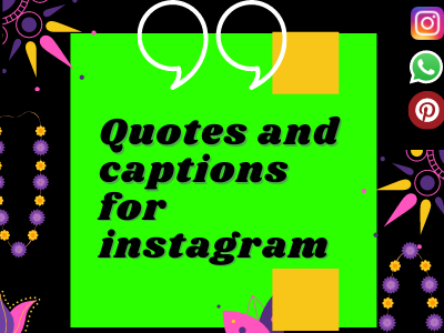 Captions and quote for instagram