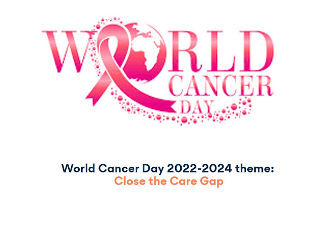 विश्व कैंसर दिवस 2022 की थीम (विषय) के बारे में | World Cancer Day 2022-2024 them