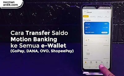 Cara Transfer Motion Banking ke GoPay, DANA, OVO, dan ShopeePay