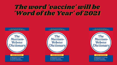 The word 'vaccine' will be 'Word of the Year' of 2021