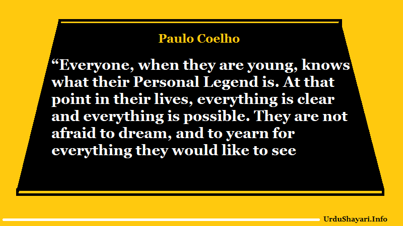 Personal Legend quotes by Paulo Coelho -best lines from alchemist novel
