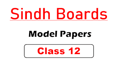 2nd year class 12 sindh board model papers 2023