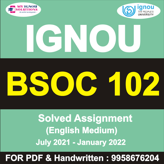 BSOC 102 Solved Assignment 2021-22