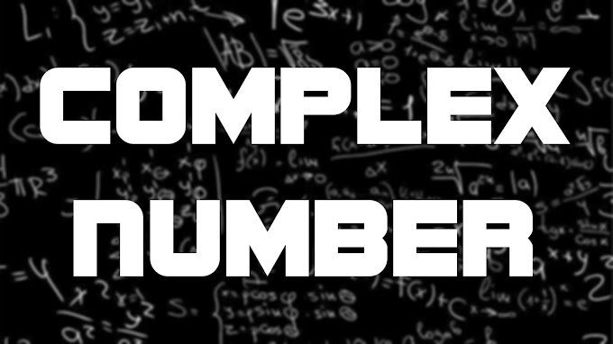 Complex Number || Class 12 Mathematics || Solution Note