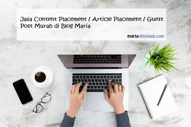 Jasa Content Placement / Guest Post Murah