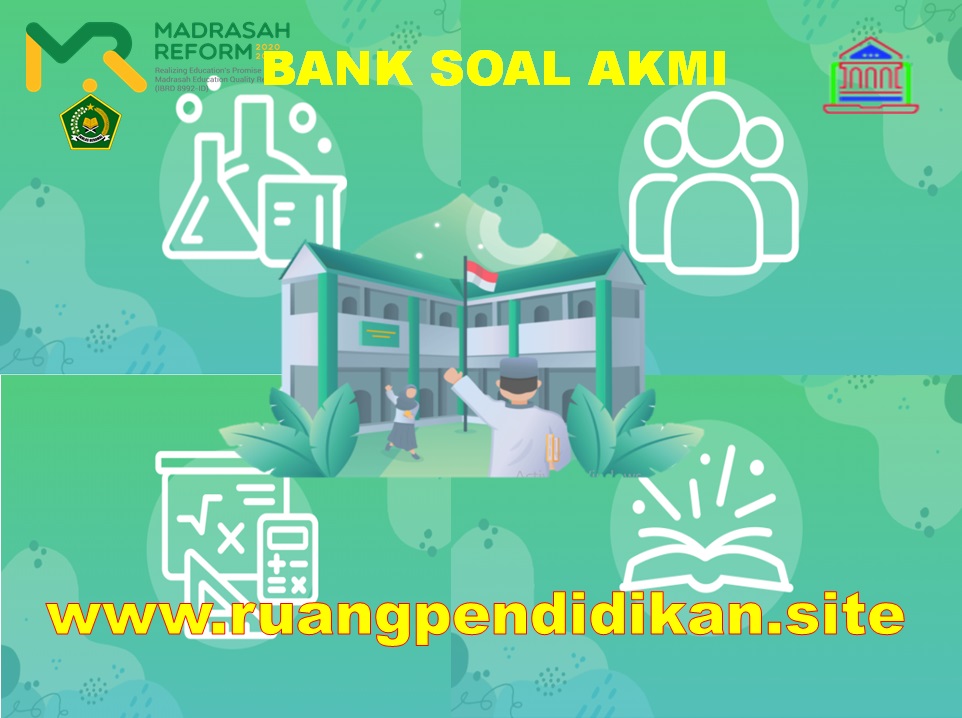 Soal AKMI Kemenag Tahun 2021