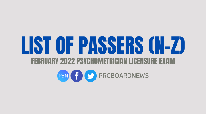 N-Z PASSERS: February 2022 Psychometrician board exam result