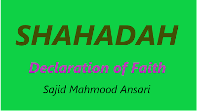 Shahadah: Declaration of Faith