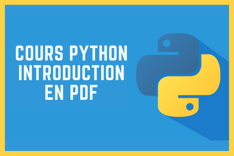 Cours Python: Introduction en PDF - wivato.com